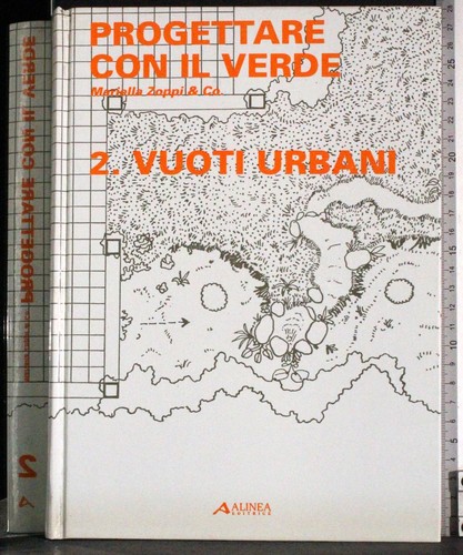 Progettare con verde vuoti - il, verde.